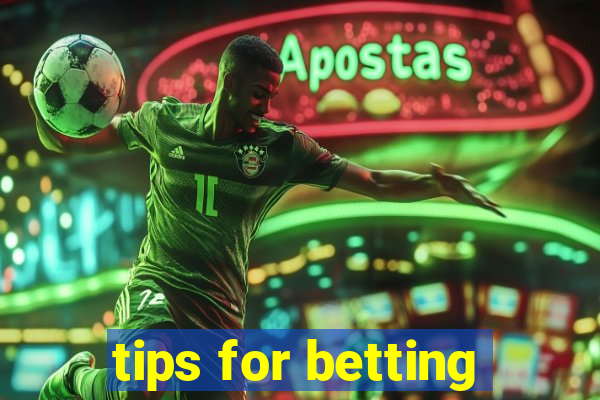 tips for betting