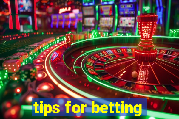 tips for betting