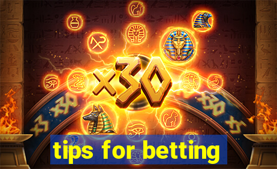 tips for betting