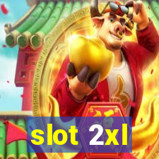 slot 2xl