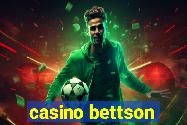 casino bettson