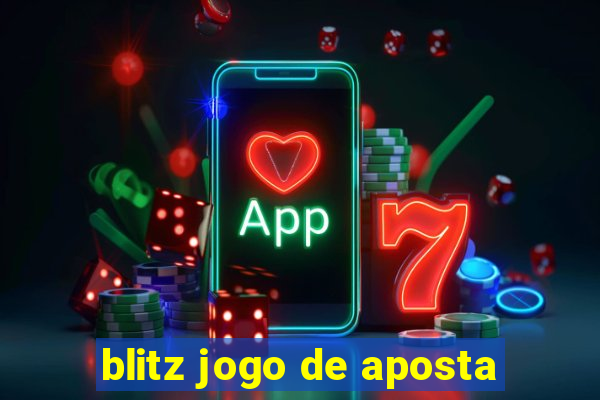 blitz jogo de aposta