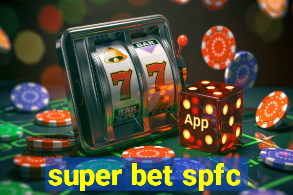 super bet spfc