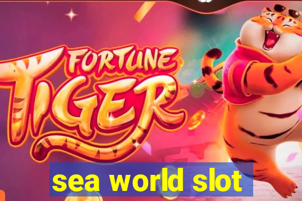 sea world slot