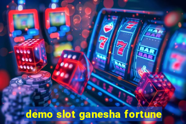 demo slot ganesha fortune