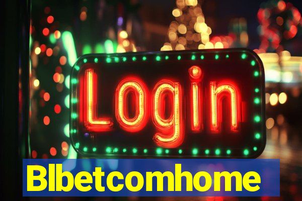 Blbetcomhome