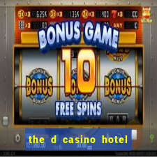 the d casino hotel las vegas