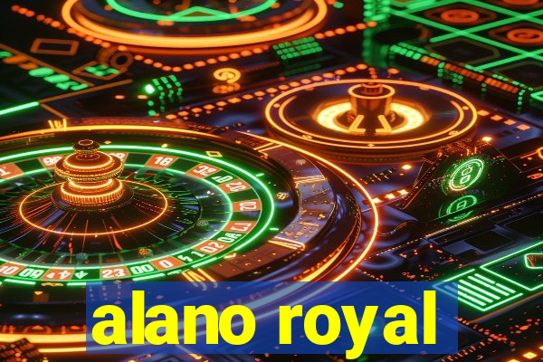 alano royal