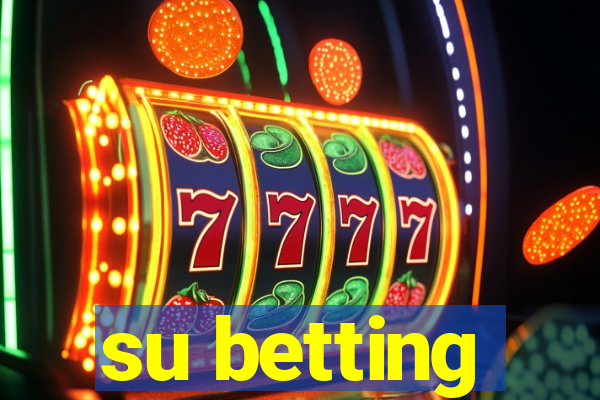 su betting