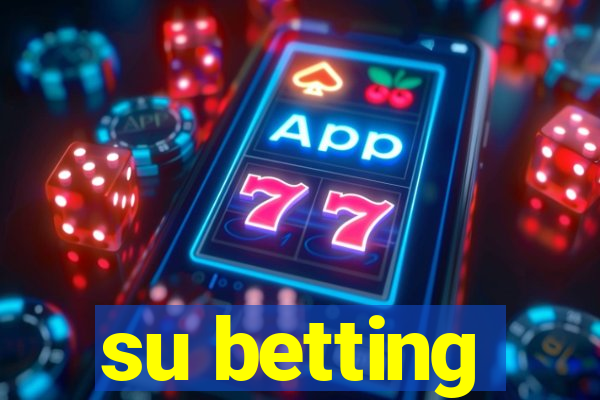 su betting