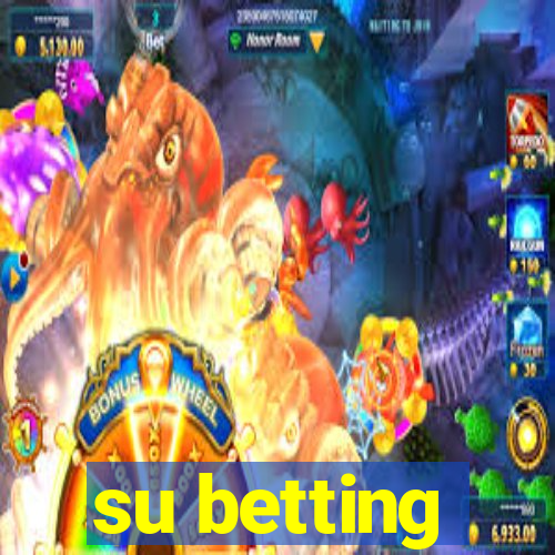 su betting