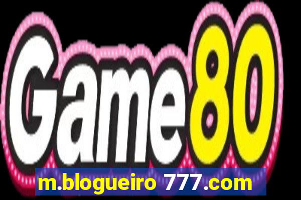 m.blogueiro 777.com