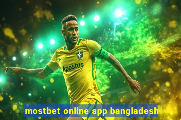 mostbet online app bangladesh