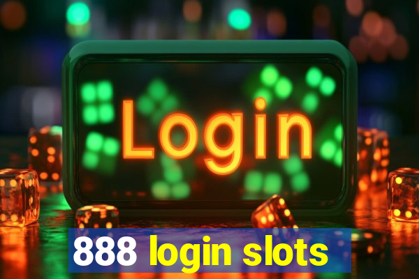 888 login slots