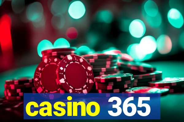 casino 365