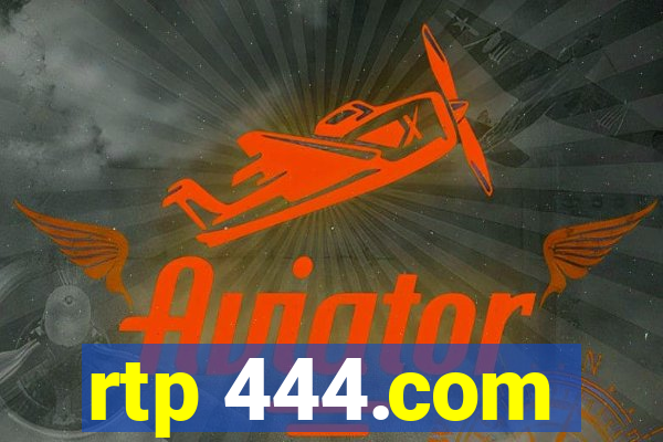 rtp 444.com