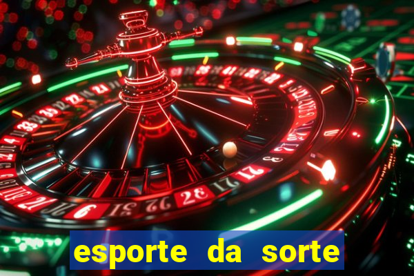 esporte da sorte casino tigre