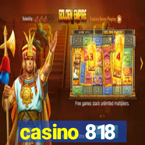 casino 818