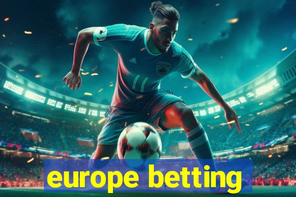 europe betting