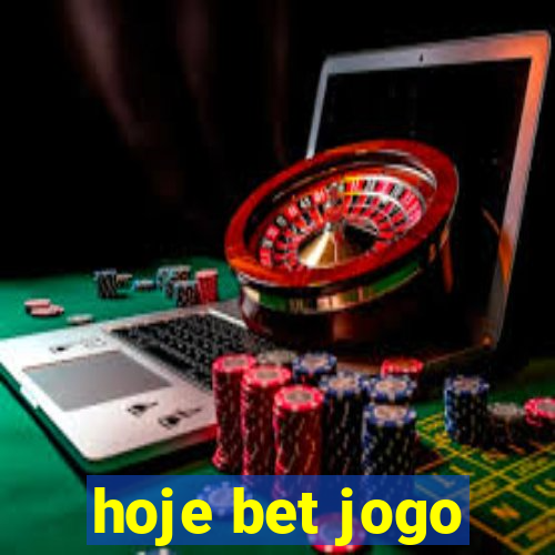 hoje bet jogo