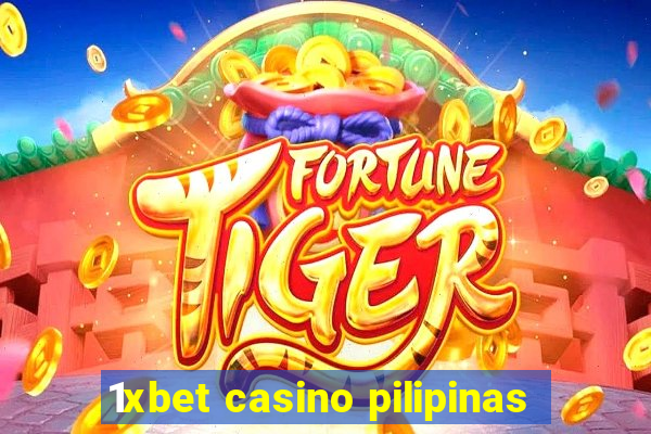 1xbet casino pilipinas