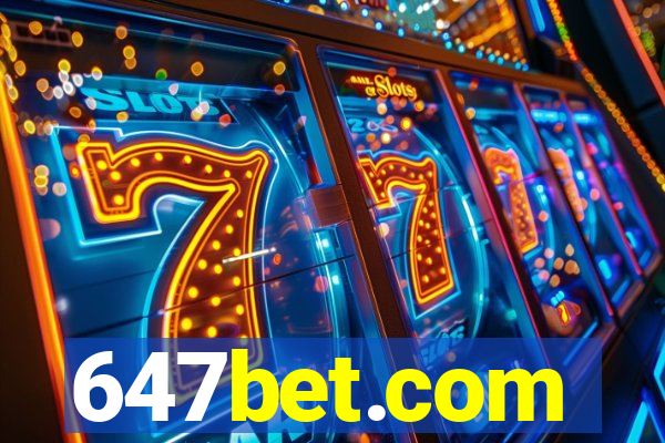 647bet.com