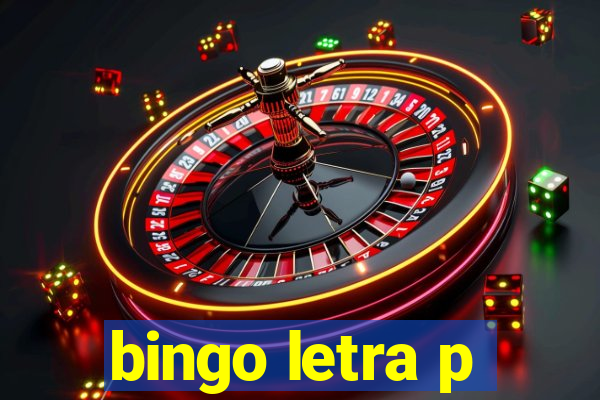 bingo letra p