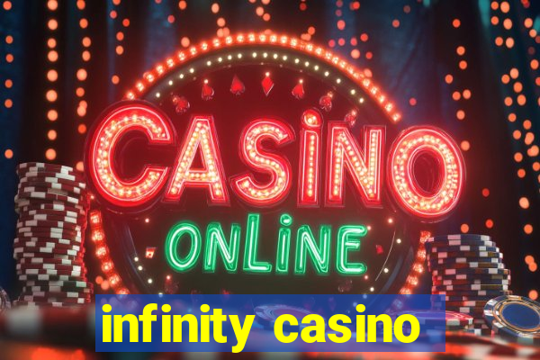 infinity casino