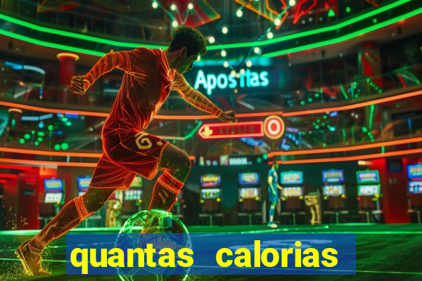 quantas calorias tem um xeque mate