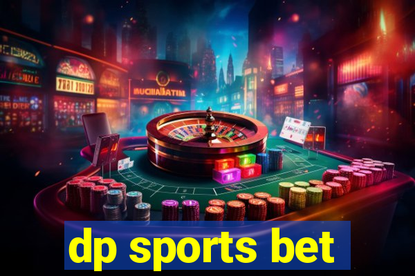 dp sports bet