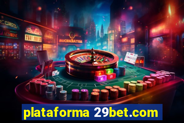 plataforma 29bet.com