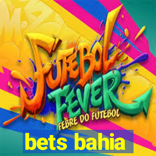 bets bahia