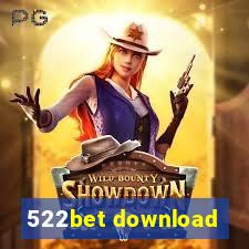 522bet download