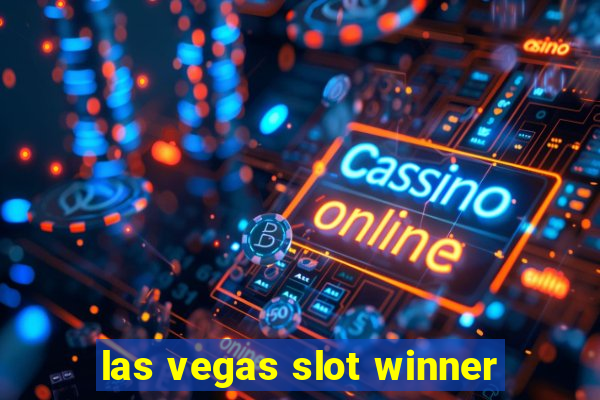 las vegas slot winner