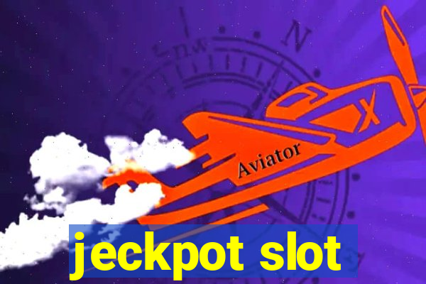 jeckpot slot