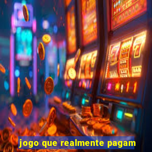 jogo que realmente pagam