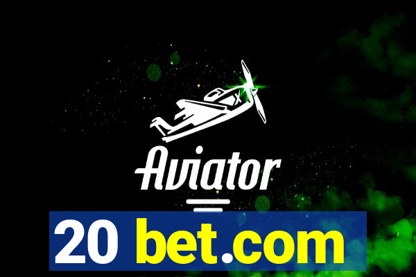 20 bet.com