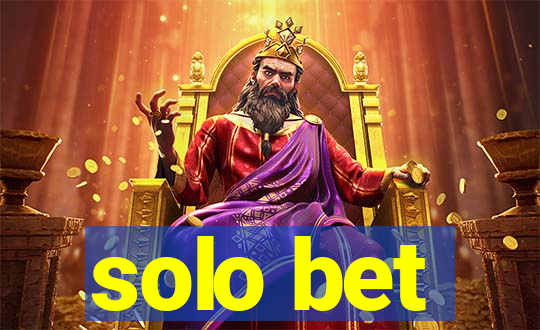 solo bet