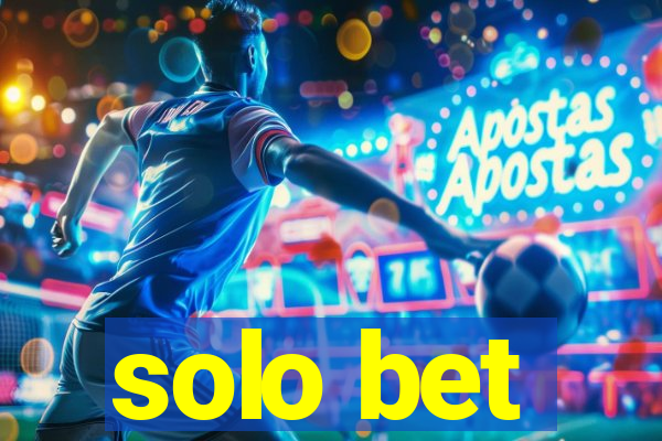 solo bet