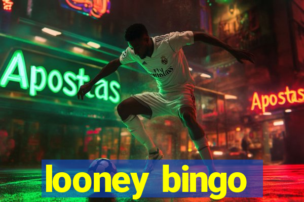 looney bingo