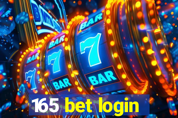 165 bet login