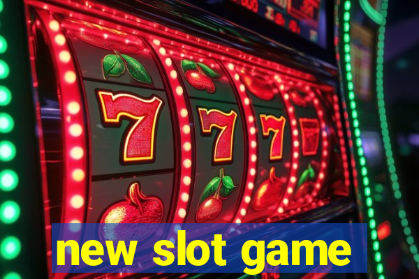 new slot game