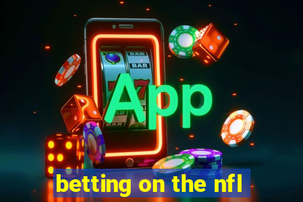 betting on the nfl