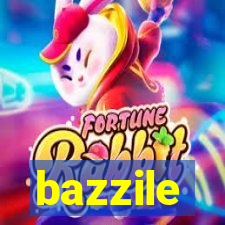 bazzile