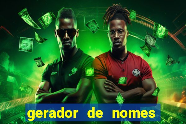 gerador de nomes para jogos