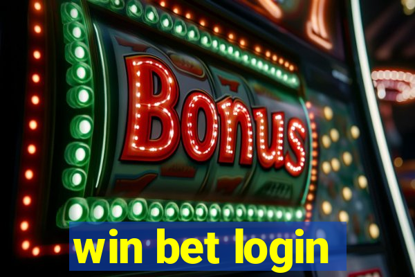 win bet login