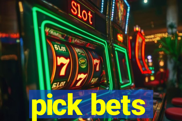 pick bets