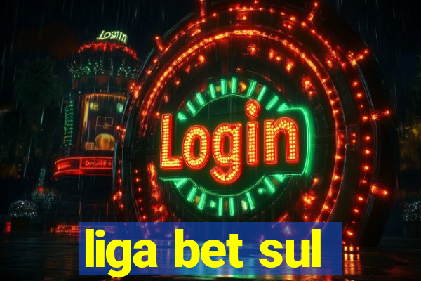 liga bet sul