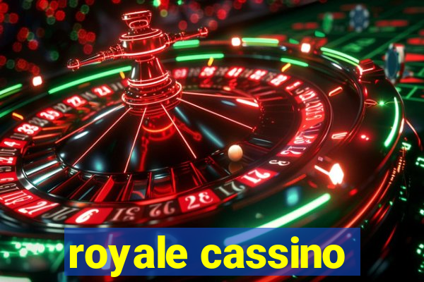 royale cassino