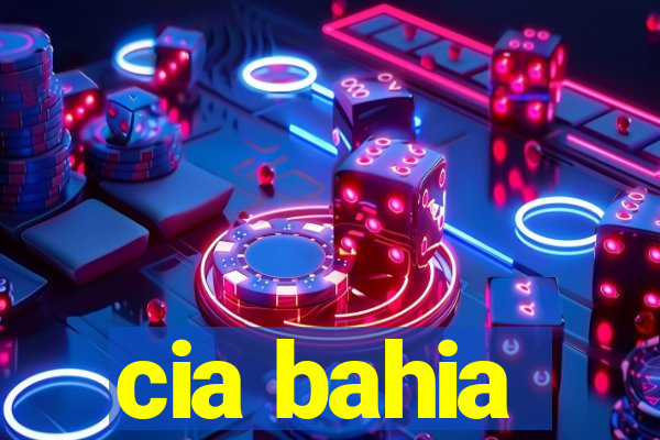 cia bahia